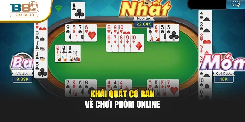 Khái quát cơ bản về chơi phỏm online