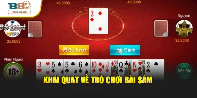 Khái quát về trò chơi bài sâm